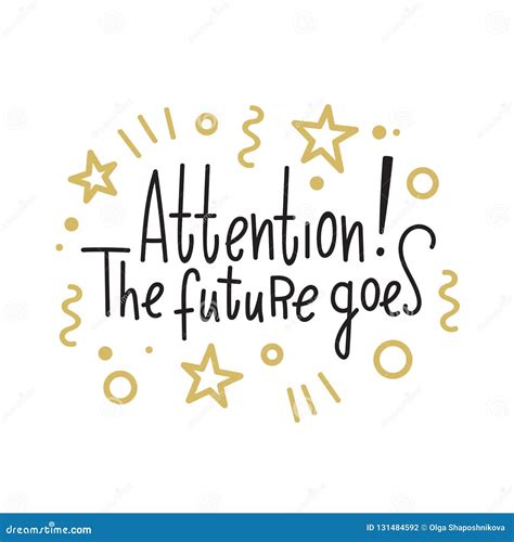 Attention Future .